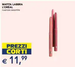 Esselunga MATITA LABBRA L'ORÉAL offerta