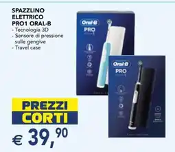 Esselunga SPAZZOLINO ELETTRICO PRO1 ORAL-B offerta