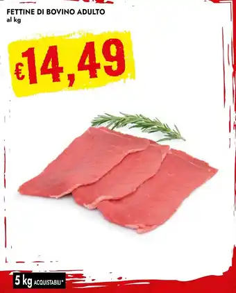 Bennet Fettine di bovino adulto offerta