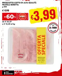 Bennet Prosciutto cotto di alta qualità fratelli BERETTA offerta