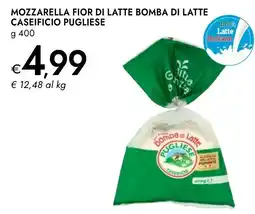 Bennet Mozzarella fior di latte bomba di latte CASEIFICIO PUGLIESE offerta