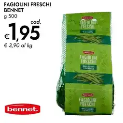 Bennet Fagiolini freschi BENNET offerta