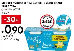 Bennet Yogurt magro senza lattosio zero grassi BELLA VITA offerta