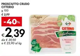 Bennet Prosciutto crudo CITTERIO offerta