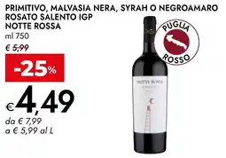 Bennet Primitivo, malvasia nera, syrah o negroamaro rosato salento IGP NOTTE ROSSA offerta