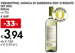 Bennet Vermentino, monica di sardegna doc o rosato IGT DOC DOLIA offerta