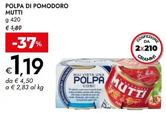 Bennet Polpa di pomodoro MUTTI offerta