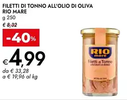 Bennet Filetti di tonno all'olio di oliva RIO MARE offerta