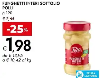 Bennet Funghetti interi sottolio POLLI offerta