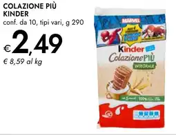 Bennet Colazione più KINDER offerta