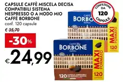 Bennet Capsule caffè miscela decisa compatibili sistema nespresso o a modo mio CAFFE BORBONE offerta