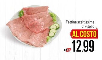Maxi Supermercati Fettine sceltissime di vitello offerta
