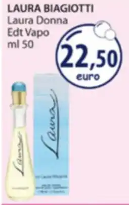 Acqua & Sapone LAURA BIAGIOTTI Laura Donna Edt Vapo offerta