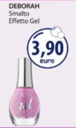 Acqua & Sapone DEBORAH Smalto Effetto Gel offerta