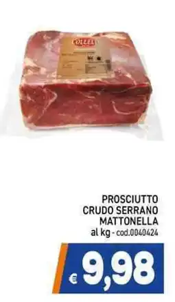 C+C Cash and Carry Prosciutto crudo serrano MATTONELLA offerta