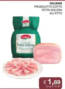 Coop Galbani Prosciutto Cotto Fetta Golosa offerta