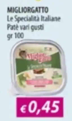 Acqua & Sapone MIGLIORGATTO Le Specialità Italiane Patè offerta