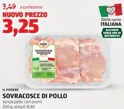 ALDI Il podere sovracosce di pollo senza pelle, con aromi offerta