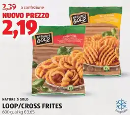 ALDI Nature's gold loop/cross frites offerta