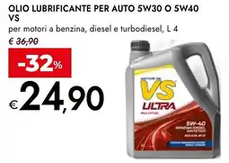 Bennet OLIO LUBRIFICANTE PER AUTO 5W30 O 5W40 VS offerta