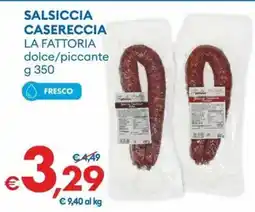 MD Discount Salsiccia casereccia la fattoria dolce/piccante offerta
