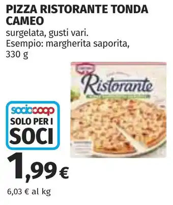 Coop Pizza ristorante tonda CAMEO offerta