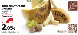 Coop Toma monte corna CHEESTÀ offerta