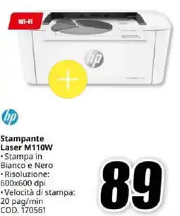 MediaWorld hp Stampante Laser M110W offerta