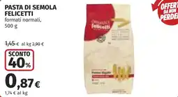 Coop Pasta di semola FELICETTI offerta