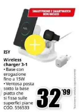 MediaWorld ISY Wireless charger 3-1 offerta