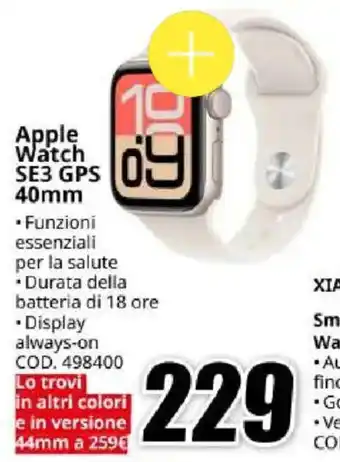 MediaWorld Apple Watch SE3 GPS 40mm offerta