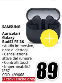 MediaWorld SAMSUNG Auricolari Galaxy BudS3 FE BK offerta