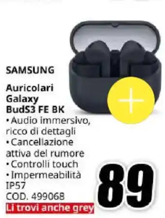 MediaWorld SAMSUNG Auricolari Galaxy BudS3 FE BK offerta