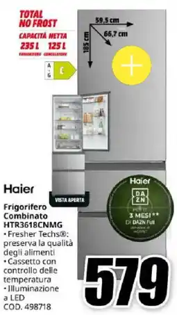 MediaWorld Haier Frigorifero Combinato HTR3618CNMG offerta