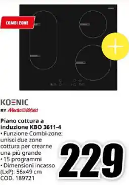 MediaWorld KOENIC Piano cottura a induzione KBO 3611-4 offerta