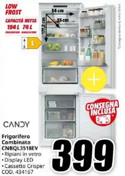 MediaWorld CANDY Frigorifero Combinato CNBQL3518EV offerta