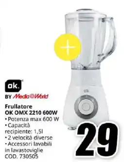 MediaWorld Frullatore OK OMX 2210 600W offerta