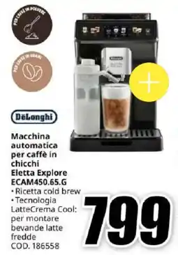 MediaWorld DeLonghi Macchina automatica per caffè in chicchi Eletta Explore ECAM450.65.G offerta