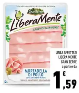 Conad Linea affettati LIBERA MENTE GRAN TERRE offerta