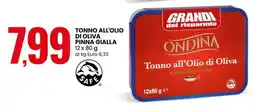 Eurospin Ondina tonno all'olio di oliva pinna gialla offerta