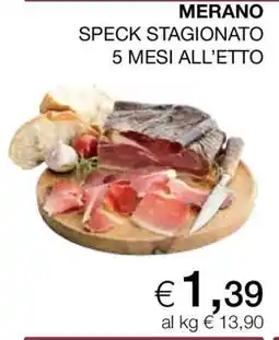 Coop MERANO SPECK STAGIONATO 5 MESI ALL’ETTO offerta