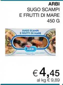 Coop ARBI SUGO SCAMPI E FRUTTI DI MARE 450 G offerta