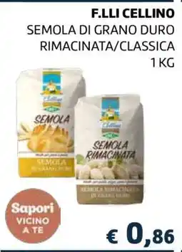 Coop F.LLI CELLINO SEMOLA DI GRANO DURO RIMACINATA/CLASSICA offerta