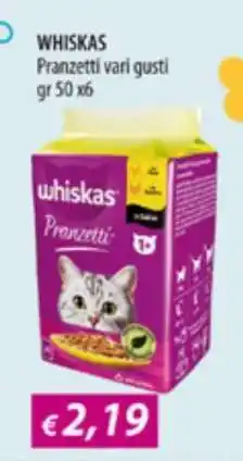 Acqua & Sapone WHISKAS Pranzetti vari gusti offerta