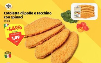 ALDI Il Podere Cotoletta di pollo e tacchino con spinaci 440g offerta