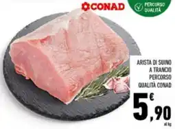 Conad Arista di suino a trancio percorso qualità CONAD offerta