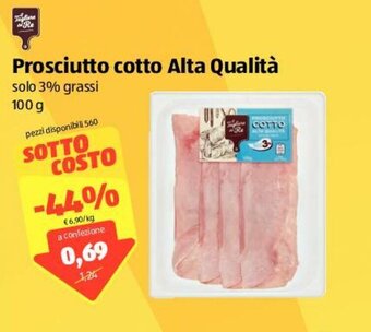 ALDI Prosciutto cotto Alta Qualità 100g offerta
