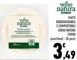 Conad Piatti biodegradabili e compostabili VERSO NATURA CONAD offerta