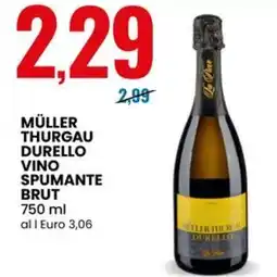 Eurospin Müller thurgau durello vino spumante brut offerta
