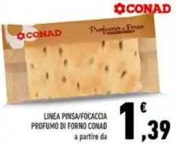 Conad Linea pinsa/focaccia profumo di forno CONAD offerta